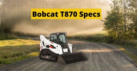 bobcat t870 spec sheet